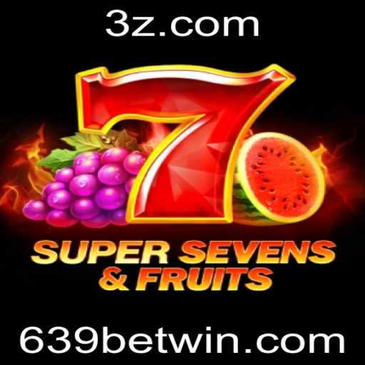 Descubra o Universo Vibrante do Jogo 7SuperSevensFruits na Plataforma 639bet